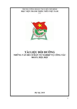 Tài liệu bồi dưỡng những vấn đề cơ bản về nghiệp vụ công tác đoàn, hội, đội