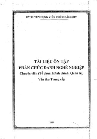 Tài liệu ôn tập phần chức danh nghề nghiệp Chuyên viên (Tổ chức, Hành chính, Quản trị Văn thư Trung cấp)