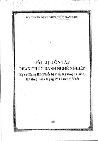 Tài liệu ôn tập phần chức danh nghề nghiệp Kỹ sư Hạng III (Thiết bị Y tế, Kỹ thuật Y sinh), Kỹ thuật viên Hạng IV (Thiết bị Y tế)