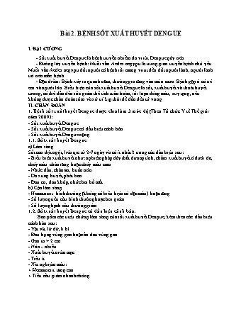 Tài liệu ôn thi viên chức y tế 2022 chuyên ngành bác sĩ đa khoa - Bài 2: Bệnh sốt xuất huyết dengue