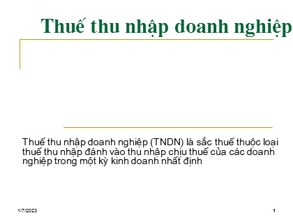 Bài giảng ôn thi Công chức Thuế - Thuế thu nhập doanh nghiệp