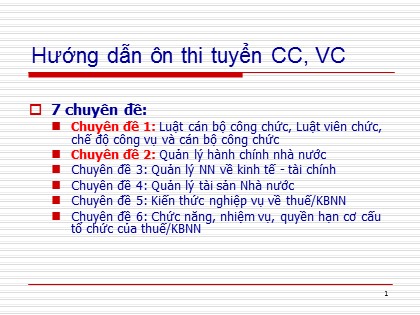 Hướng dẫn ôn thi tuyển công chức, viên chức - Chuyên đề 1: Pháp luật về cán bộ công chức, chế độ công vụ