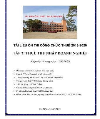 Tài liệu ôn thi Công chức Thuế năm 2109-2020 - Tập 2: Thuế thu nhập doanh nghiệp