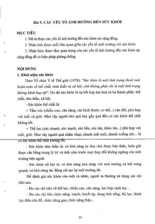 Tài liệu ôn thi vị trí bác sĩ Y học dự phòng - Nguyên lý sức khỏe cộng đồng - Các yếu tố ảnh hưởng đến sức khỏe