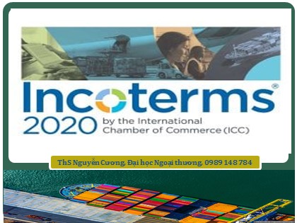 Bài giảng Incoterms 2020