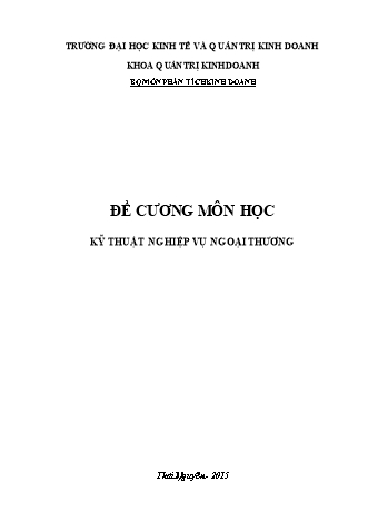 Đề cương môn Kỹ thuật nghiệp vụ Ngoại thương